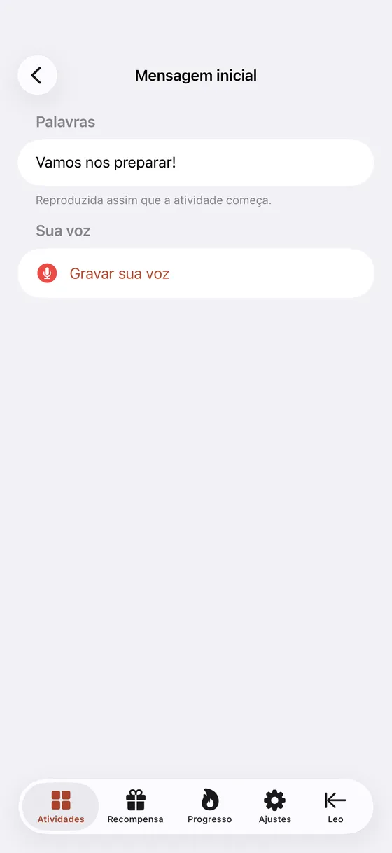 Gravando uma orientação falada e adaptada para um passo de uma atividade